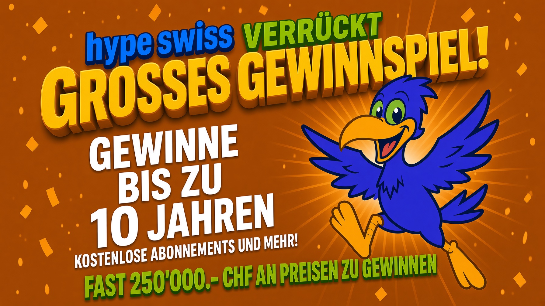 Grosses hype SWISS Gewinnspiel