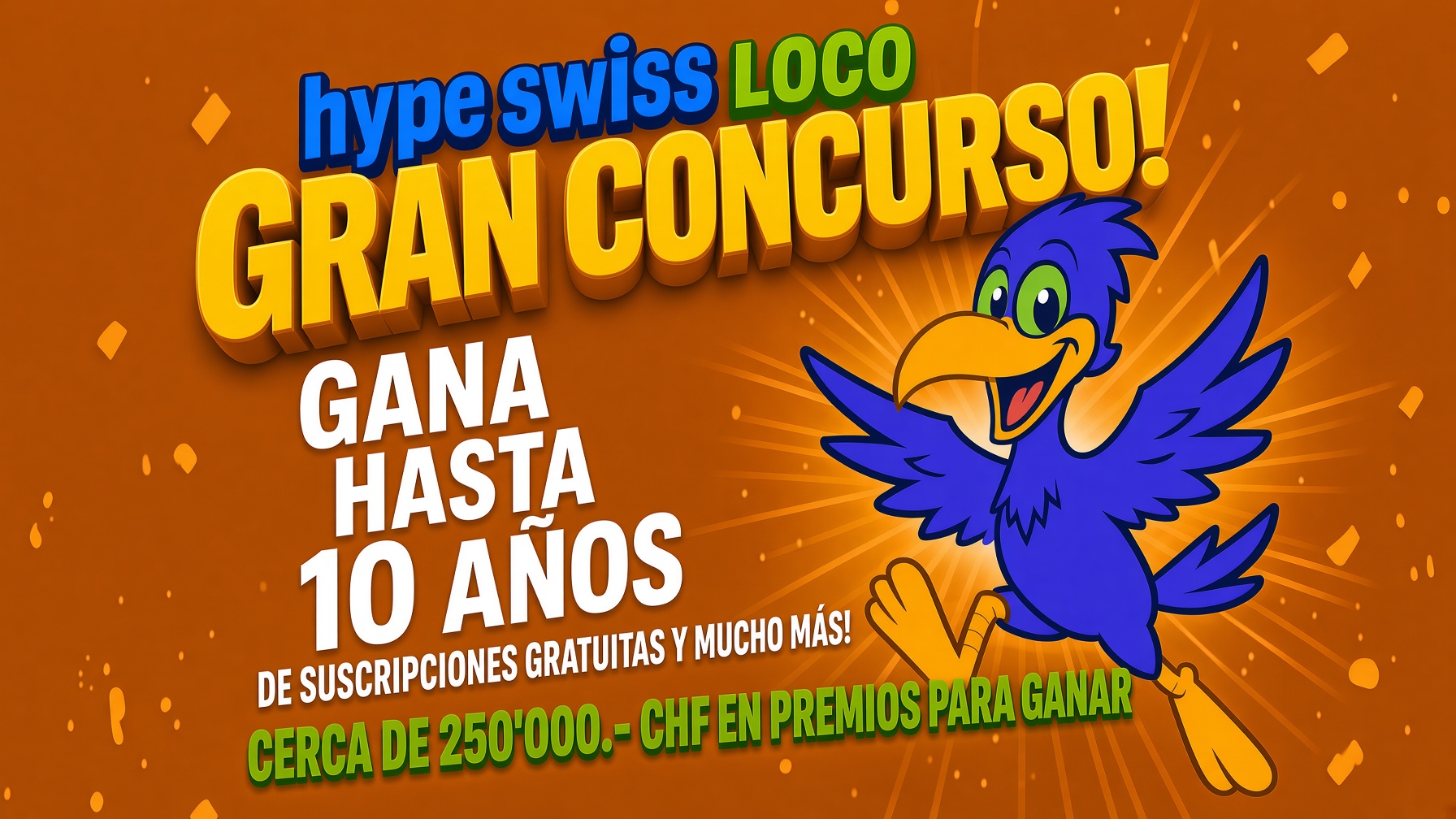 Gran Sorteo hype SWISS